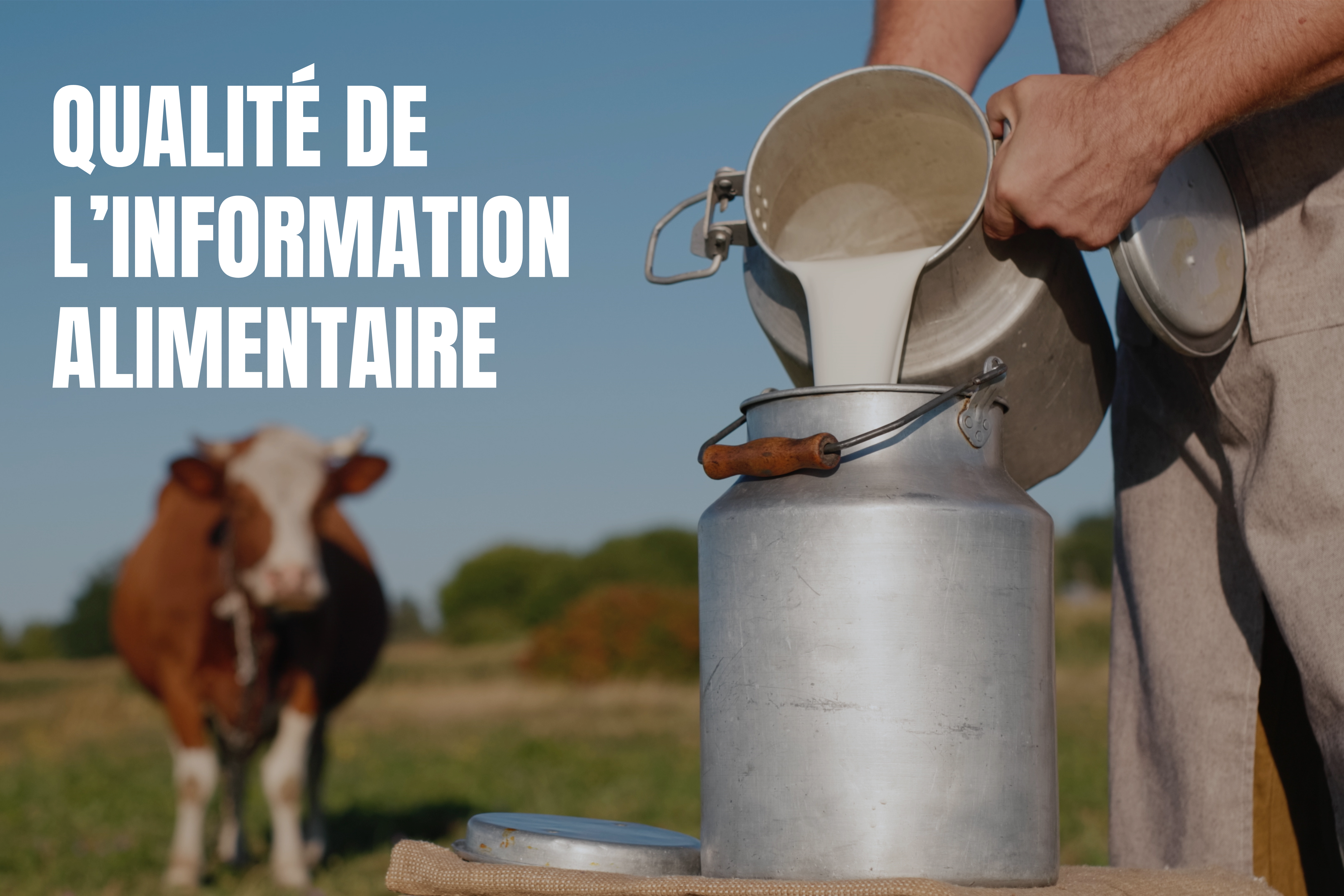 Qualité de l'information alimentaire